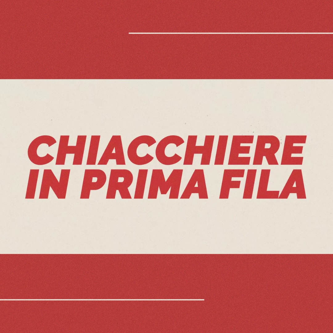Chiacchiere in Prima Fila